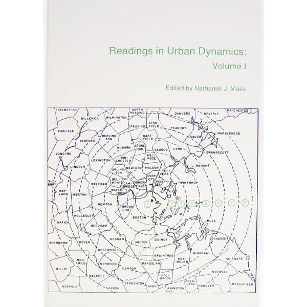 Readings in Urban Dynamics (Vol 1), edited by Nathan J. Mass