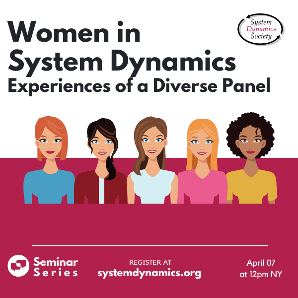 Women in System Dynamics: Experiences of a Diverse Panel