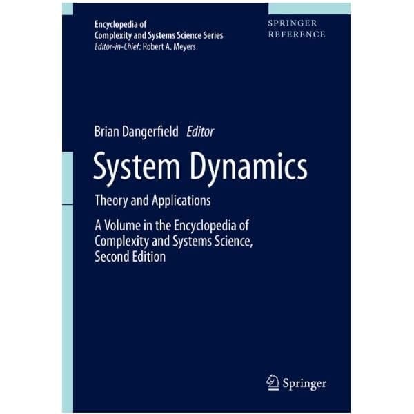 System Dynamics Theory and Applications edited by Brian Dangerfield