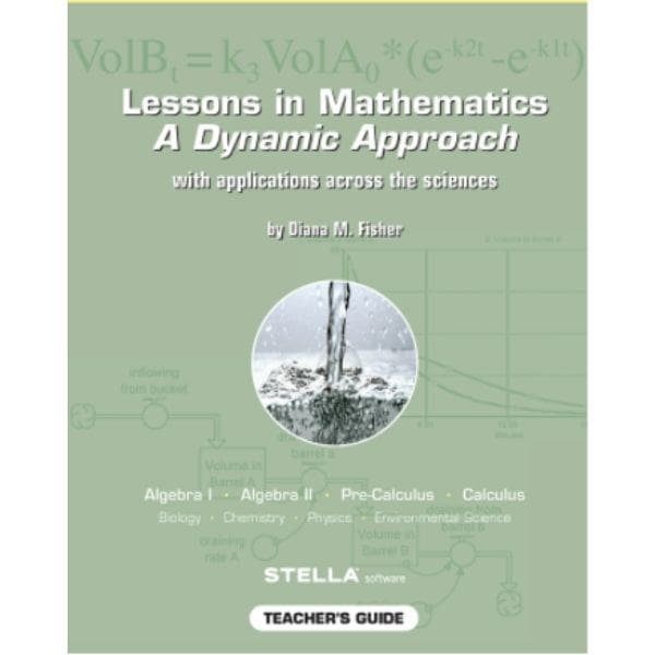 book Lessons in Mathematics A Dynamic Approach by Diana Fisher
