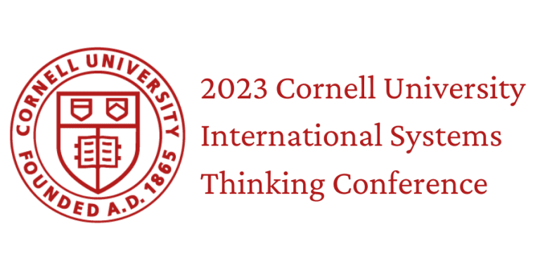 2023 Cornell University International Systems Thinking Conference