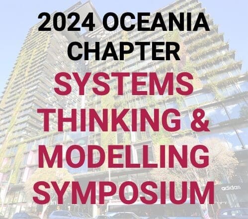Oceania Chapter: 2024 Systems Thinking & Modelling Symposium​
