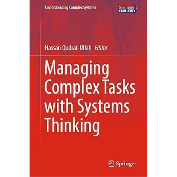 Managing complex tasks with systems thinking